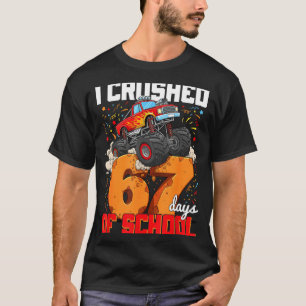 Ik heb 67 dagen school verpletterd Gen Alpha straa T-shirt