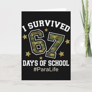 Ik heb 67 dagen schoolcamouflage overleefd 6 7 Mem Kaart