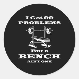 Ik heb 99 problemen, maar een bank Sint One Workou Ronde Sticker