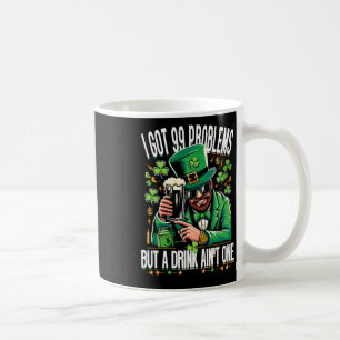 Ik heb 99 problemen, maar een Drink is niet één Sa Koffiemok