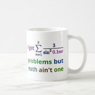 Ik heb 99 problemen, maar wiskunde is niet één koffiemok