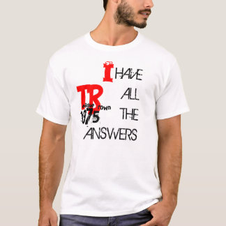 Ik heb alle antwoorden t-shirt