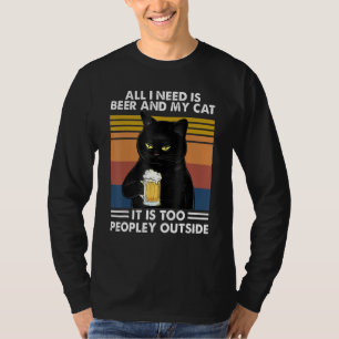 Ik heb alleen bier nodig en mijn kat is te veel t-shirt