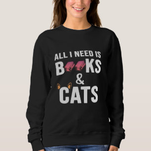 Ik heb alleen boeken en katten nodig. trui