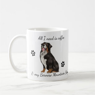 Ik heb alleen Coffee en Bernese Mountain Dog nodig Koffiemok