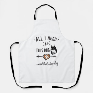 Ik heb alleen deze hond en die andere hond Husky G Schort