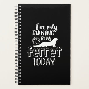 Ik heb alleen gesproken met mijn fret vandaag grap planner