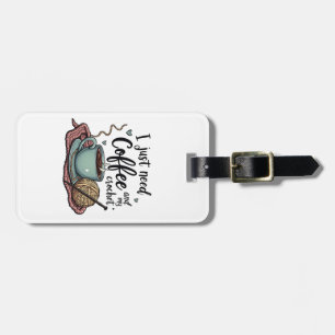 Ik heb alleen koffie en haakwerk nodig bagagelabel