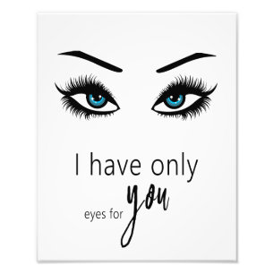 Ik heb alleen oog voor jou foto afdruk
