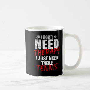 Ik heb alleen Tennis Player Sport Lover Ping P nod Koffiemok