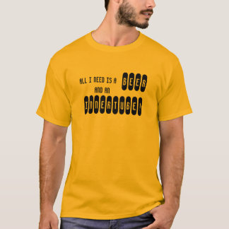 IK HEB ALLEMAAL EEN BEER EN EEN BINNERTUBE NODIG! T-SHIRT