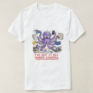 Ik heb alles onder controle t-shirt