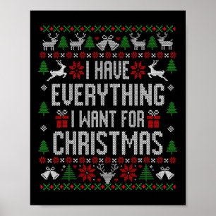 Ik heb alles wat ik wil voor kerst lelijk zweet poster