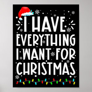 Ik Heb Alles Wat Ik Wil Voor Kerstmis Het Is Mij D Poster