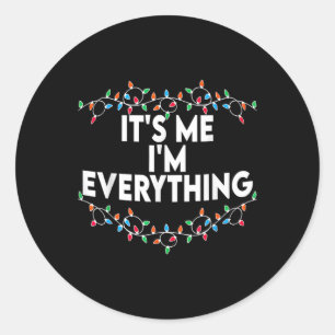 Ik heb alles wat ik wil voor Kerstmis, ik ben het Ronde Sticker