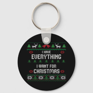 Ik heb alles wat ik wil voor Kerstmis, ik ben het Sleutelhanger