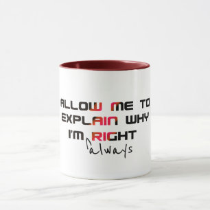 Ik heb altijd gelijk Grad Mug - Grappige afstudeer Mok