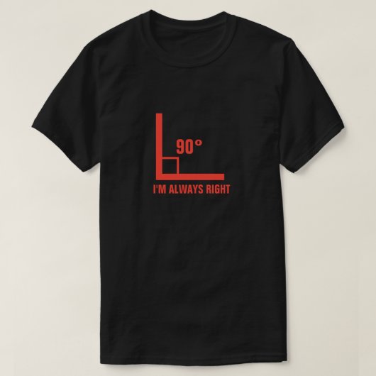 Ik heb altijd gelijk t-shirt (Design voorkant)