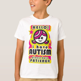 Ik heb autisme, alsjeblieft geduld (girl2) t-shirt