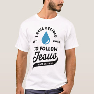 Ik heb besloten Jezus te volgen Doop 2026 T-shirt