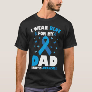 Ik heb blauw Draag voor Dad Diabetes Awareness T1D T-shirt