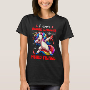 Ik heb bloedkanker die eenhoorn krijger dooft t-shirt