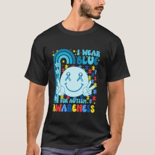 Ik heb Blue Draag voor Autisme Awareness Maand Smi T-shirt