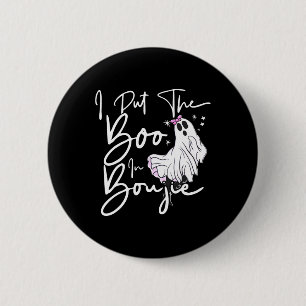 Ik heb Boo in Boujie Fun Halloween kostuum Boujee Ronde Button 5,7 Cm