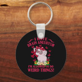 Ik heb Brain Aneurysm Awareness Month Support Grap Sleutelhanger (Voorkant)