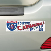 Ik heb Carmageddon II overleefd - 405 sluiting Bumpersticker (Op auto)