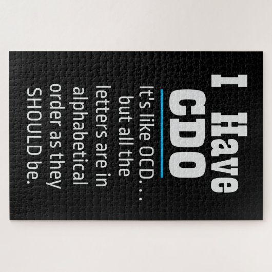 Ik heb CDO Black Funny OCD Humor Legpuzzel (Horizontaal)
