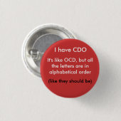 Ik heb CDO... Ronde Button 3,2 Cm (Voorkant /achterkant)