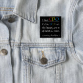 Ik heb CDO. Vierkante Button 5,1 Cm (In situ)