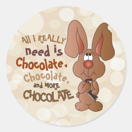 Ik heb chocolade nodig - Pasen Ronde Sticker (Voorkant)