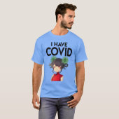 Ik heb Covid T-shirt (Voorkant volledig)