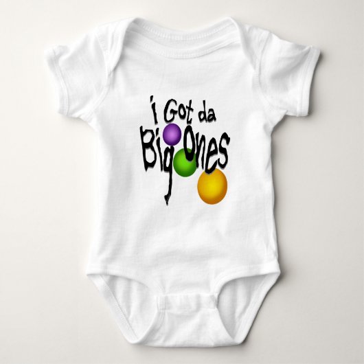 Ik heb Da Big Ones Romper (Voorkant)