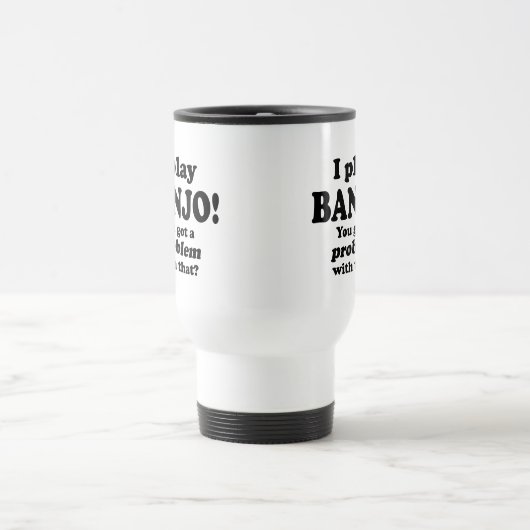 Ik heb daar een probleem mee, Banjo Travel Mug Reisbeker (Center)