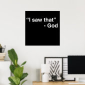 "Ik heb dat gezien" - God Poster (Thuiskantoor)