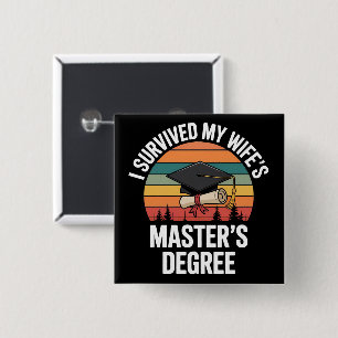 Ik heb de afstuderen van mijn vrouw met een master vierkante button 5,1 cm