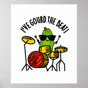 Ik heb de Beat Funny Drummer Veggie Pun gegoten Poster