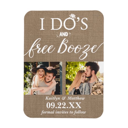Ik heb de beste en gratis Booze Moderne bruiloft o Magneet (Verticaal)