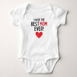 Ik heb de beste mama ooit romper