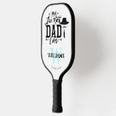 Ik heb de beste vader ooit pickleball paddle (Links)