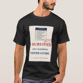 Ik heb de Californische kiezersgids Funny overleef T-shirt