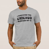 Ik heb de Chicago Blizzard van 1967 overleefd. T-shirt (Voorkant)