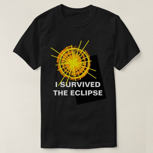Ik heb de Eclipse overleven, grappig aanpasbaar T-shirt (Design voorkant)