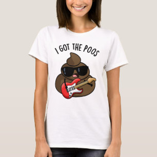 Ik heb de grappige poep blues woordspeling t-shirt