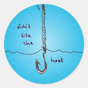Ik heb de haak niet gebeten ronde sticker