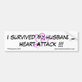 Ik heb de hartaanval van mijn man overleefd bumpersticker (Voorkant)