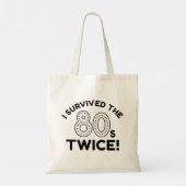 Ik heb de jaren '80 twee overleefd tote bag (Achterkant)
